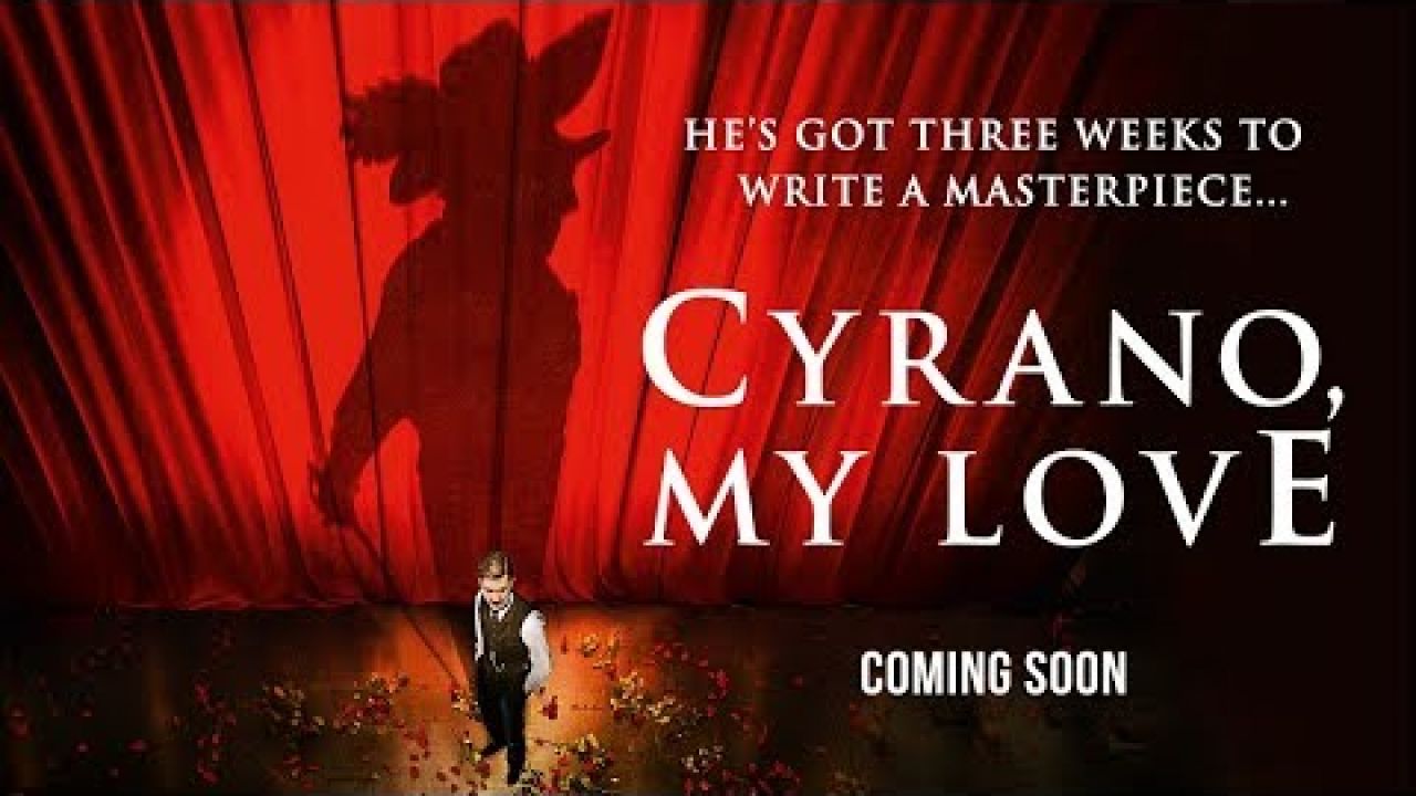 Cyrano, My Love | Official Trailer | Roadside Attractions